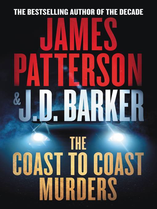 Title details for The Coast-to-Coast Murders by James Patterson - Wait list